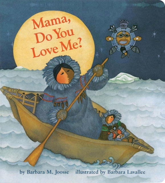 Mama Do You Love Me Board Book