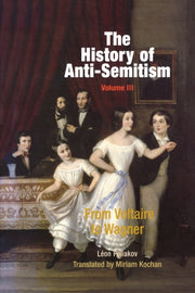 History Of Antisemitism Volume 3 By Poliakov, Leon