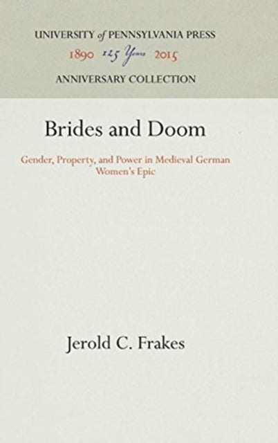 Brides And Doom Gender Property And P By Frakes  Jerold C.