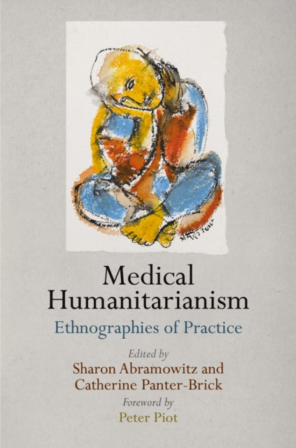 Medical Humanitarianism Ethnographies O