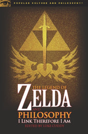 Legend Of Zelda And Philosophy By Cuddy  Luke