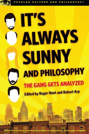 It's Always Sunny And Philosophy: The Ga