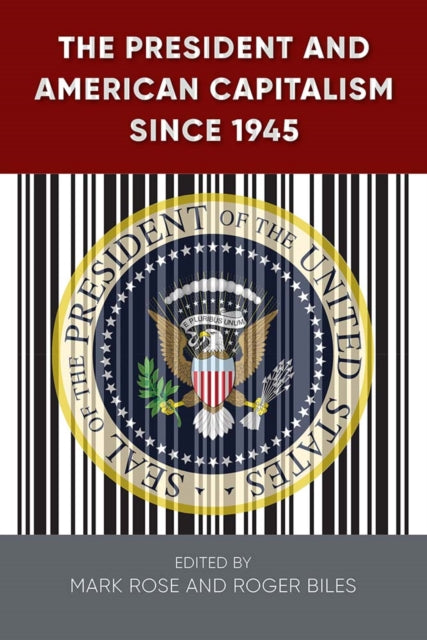 The President And American Capitalism Si