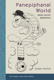 Panepiphanal World: James Joyce's Epipha
