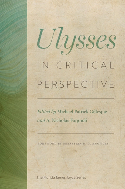 Ulysses In Critical Perspective