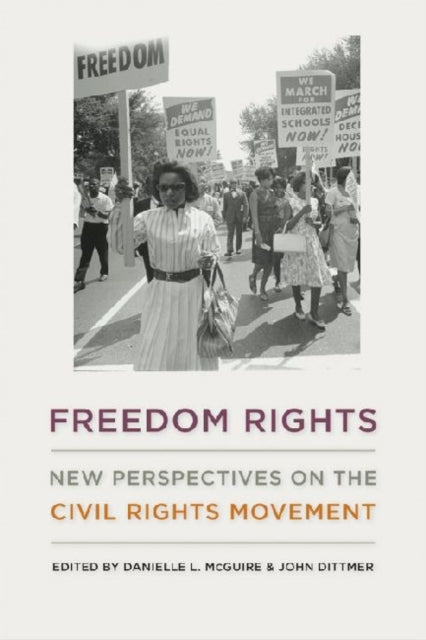 Freedom Rights: New Perspectives On The