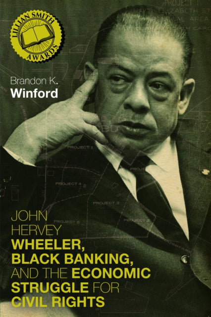 John Hervey Wheeler Black Banking & The