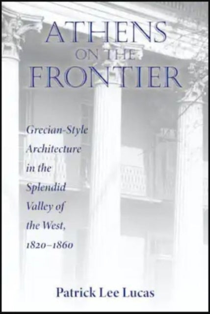 Athens On The Frontier