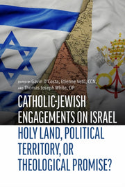 Catholicjewish Engagements On Israel