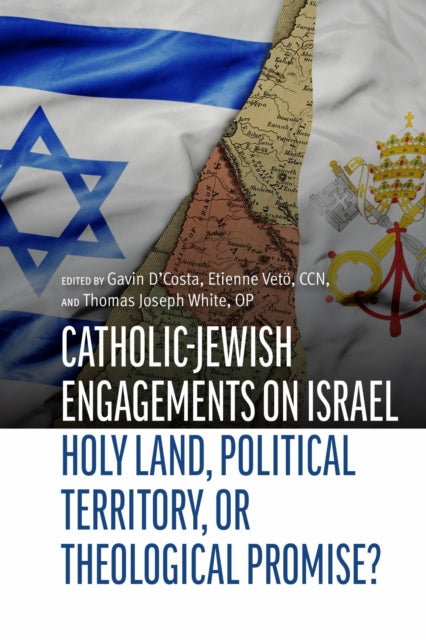 Catholicjewish Engagements On Israel