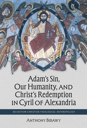 Adams Sin Our Humanity & Christs Redempt