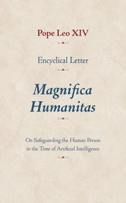 Encyclical Letter Magnifica Humanitas By Pope Leo Xiv