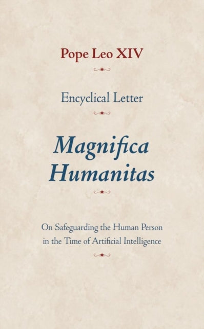 Encyclical Letter Magnifica Humanitas By Pope Leo Xiv