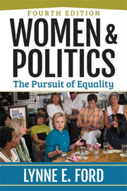 Women And Politics : The Pursuit Of Equa