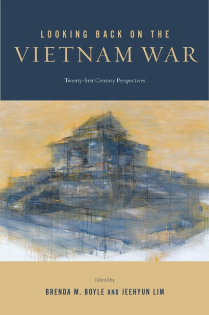 Looking Back On The Vietnam War