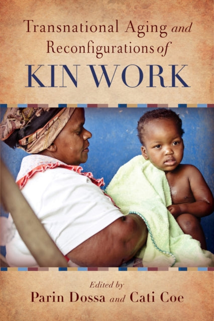 Transnational Aging And Reconfigurations