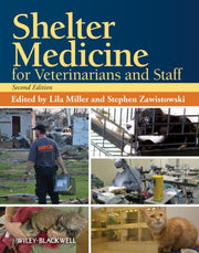 Shelter Medicine For Veterinarians And By Miller, Lila