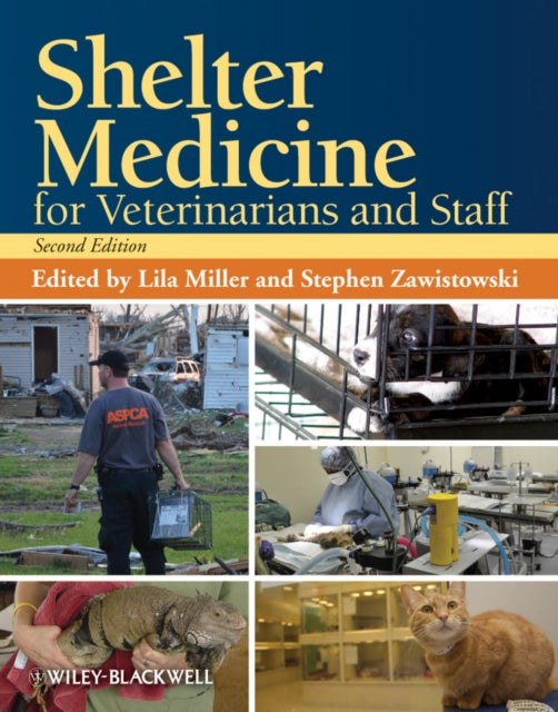 Shelter Medicine For Veterinarians And By Miller, Lila