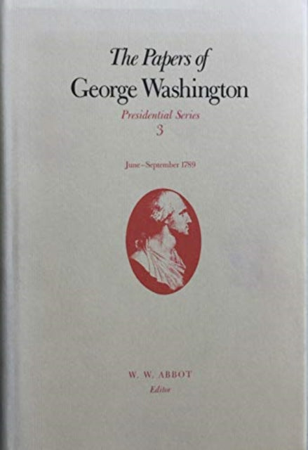 The Papers Of George Washington June Sep