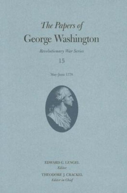 Papers George Washington Vol 15 May 1778