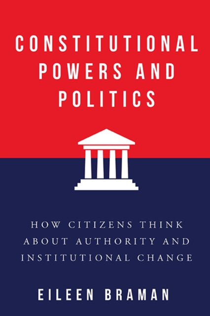 Constitutional Powers & Politics