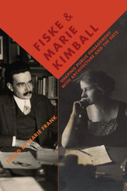 Fiske & Marie Kimball