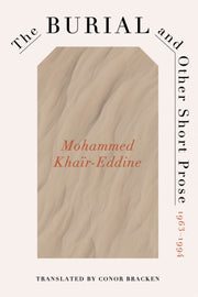Burial & Other Short Prose 1963-1994