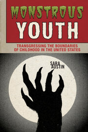 Monstrous Youth: Transgressing The Bound