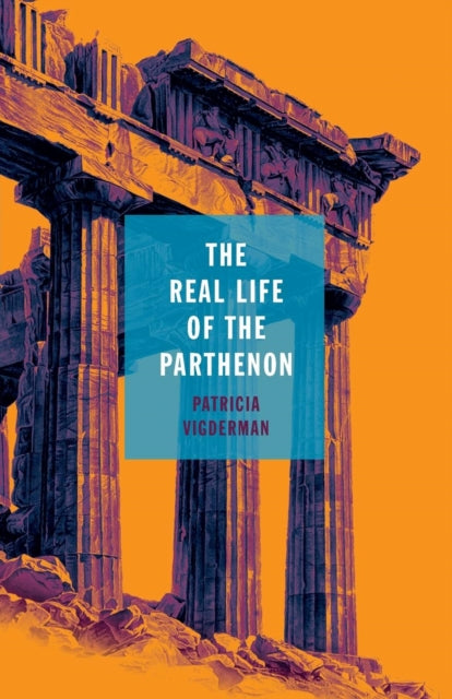 The Real Life Of The Parthenon