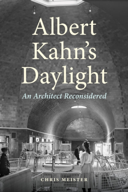 Albert Kahns Daylight