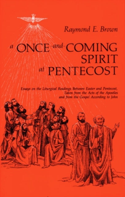 Once-and-coming Spirit At Pentecost: Ess