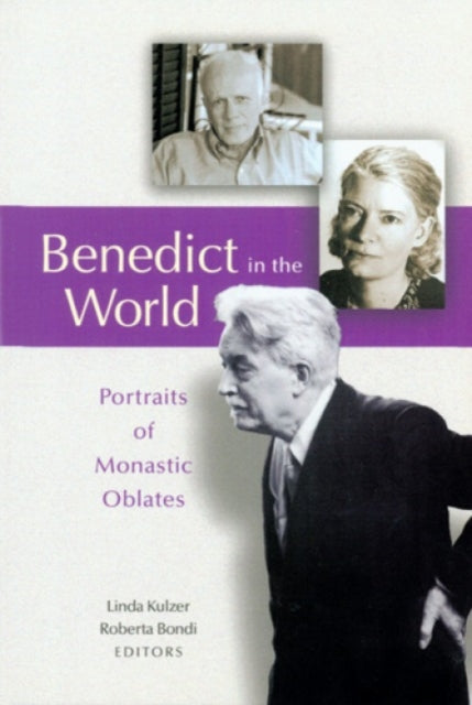 Benedict In The World: Portraits Of Mona By Kulzer, Linda