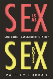 Sex Is As Sex Does