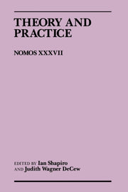 Theory And Practice Nomos Xxxvii