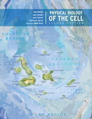 Physical Biology Of The Cell By Phillips, Rob