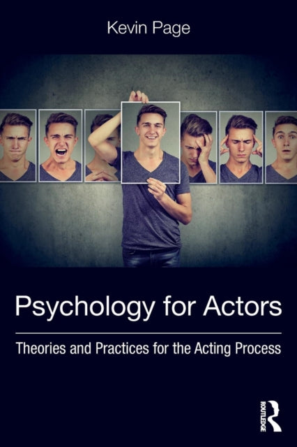 Psychology For Actors: Theories And Prac