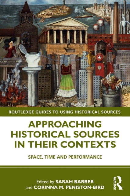 Approaching Historical Sources In Their