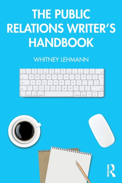 Public Relations Writers Handbook