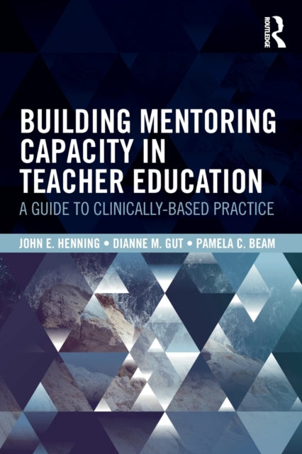 Building Mentoring Capacity In Teacher E
