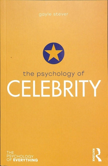 Stever Psychology Of Celebrity