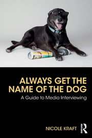 Always Get The Name Of The Dog By Kraft, Nicole