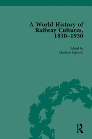 World History Of Railway Cultures 183019