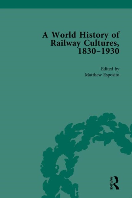 World History Of Railway Cultures 183019
