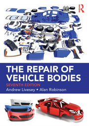 Repair Of Vehicle Bodies 7th Ed By Livesey, Andrew