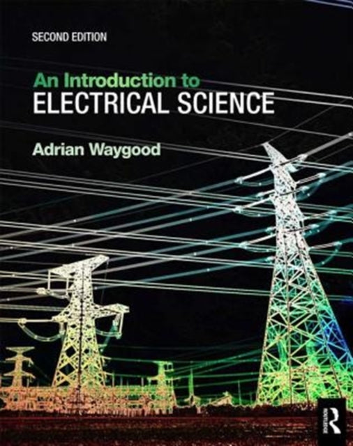 Introduction To Electrical Science 2nd E