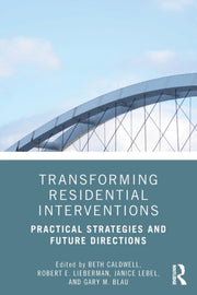 Transforming Residential Interventions F