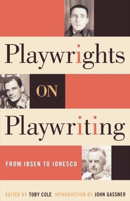 Playwrights On Playwriting By Cole, Toby