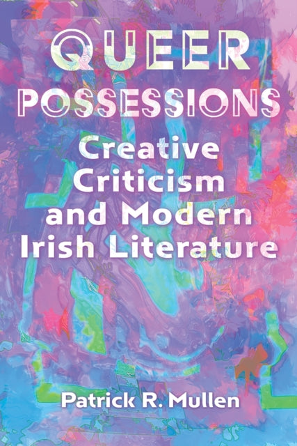 Queer Possessions