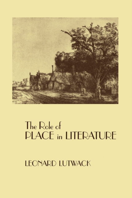 The Role Of Place In Literature