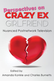 Perspectives On Crazy Exgirlfriend